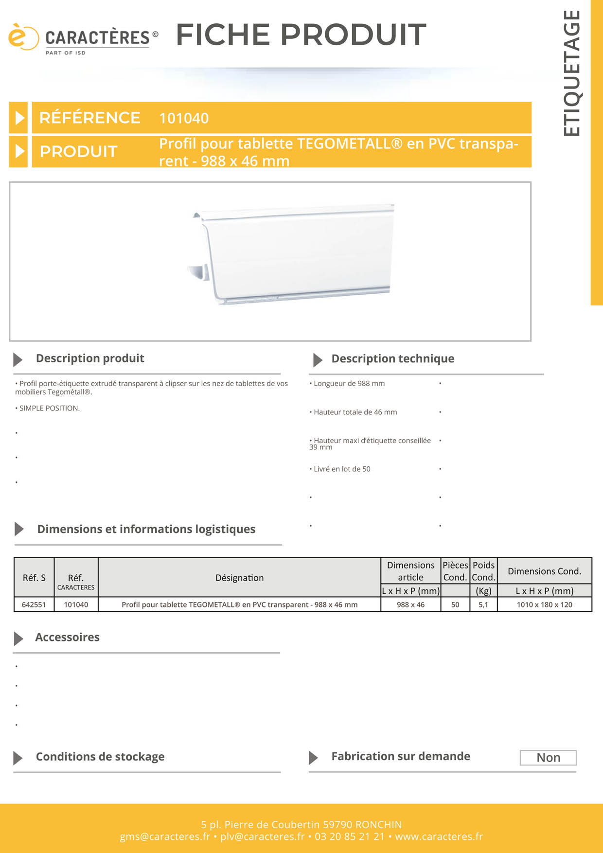 PE extrudé transparent 1 position pour tablette TEGOMETALL® - 46 x 988 mm