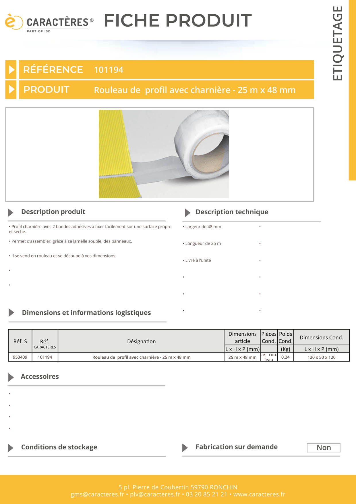 Profil extrudé adhésif avec charnière se découpant à vos dimensions - 48 mm x 25 m