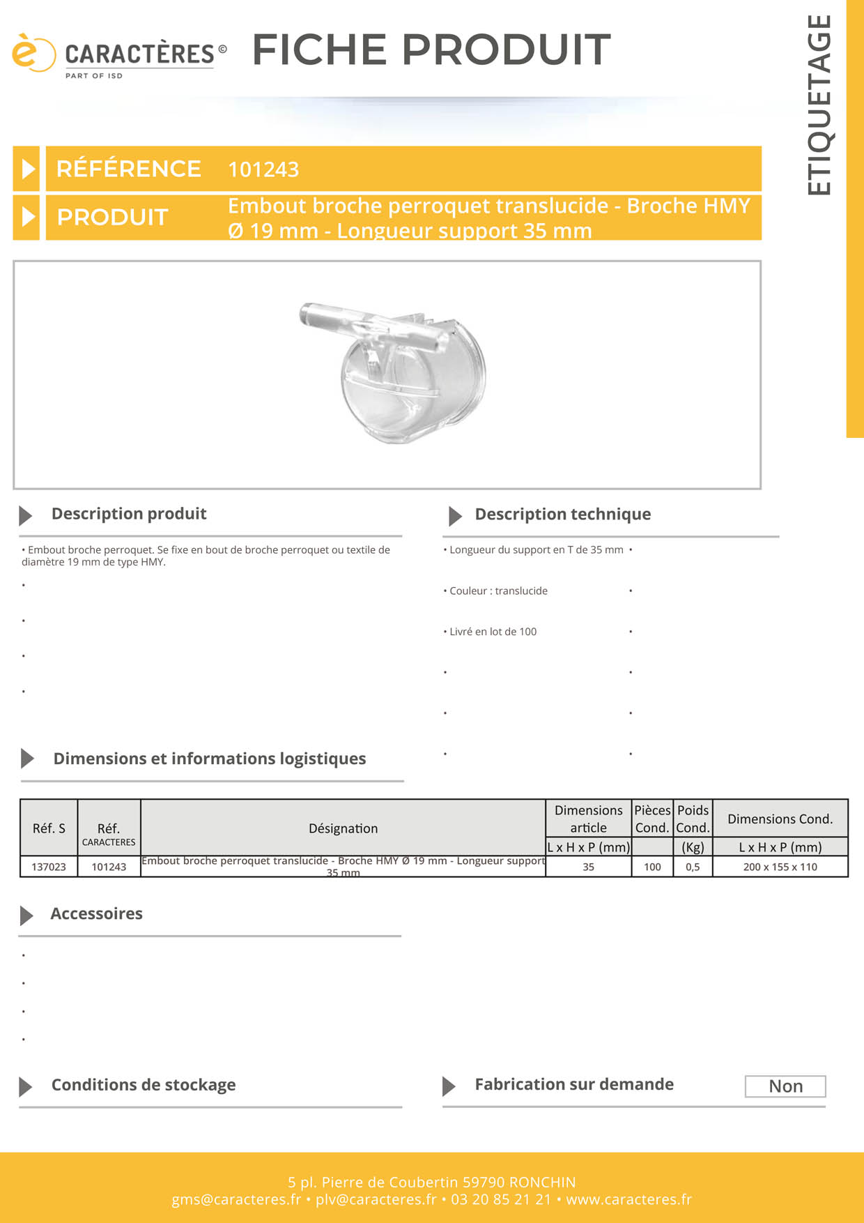 Embout broche perroquet pour tube HMY de 19 mm - Translucide