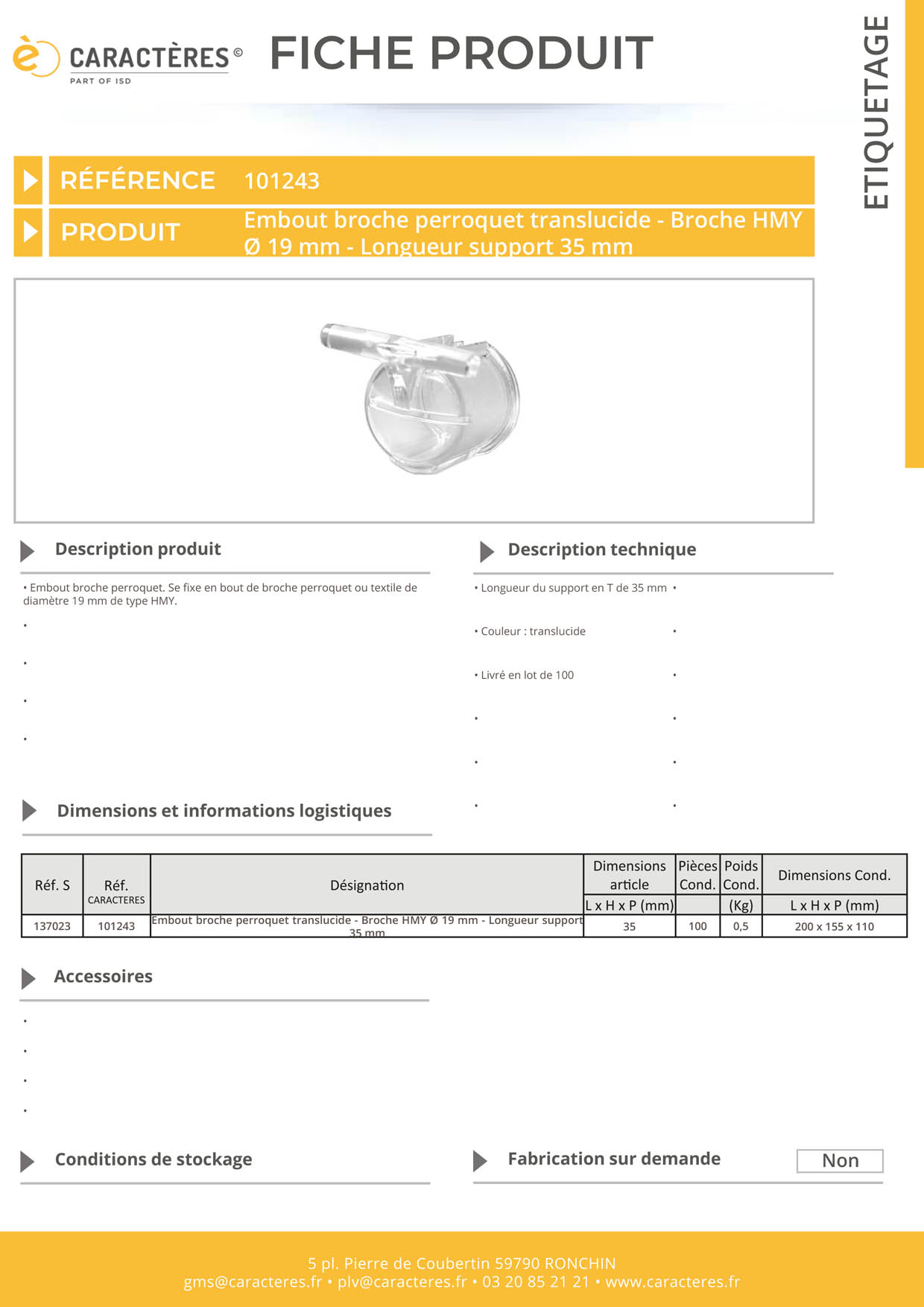 Embout broche perroquet pour tube HMY de 19 mm - Translucide