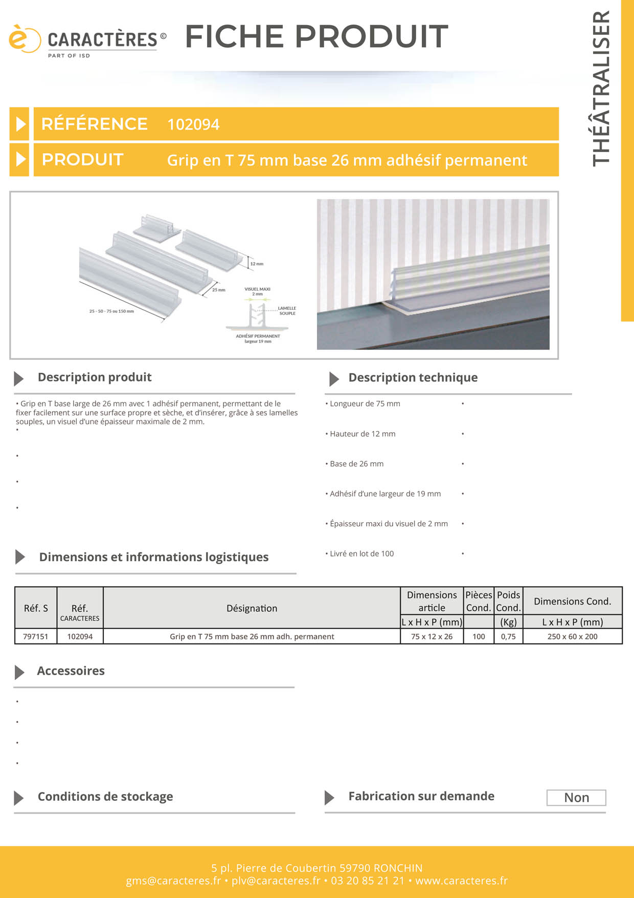 Grip en T adhésif permanent en 75 mm - Base de 26 mm