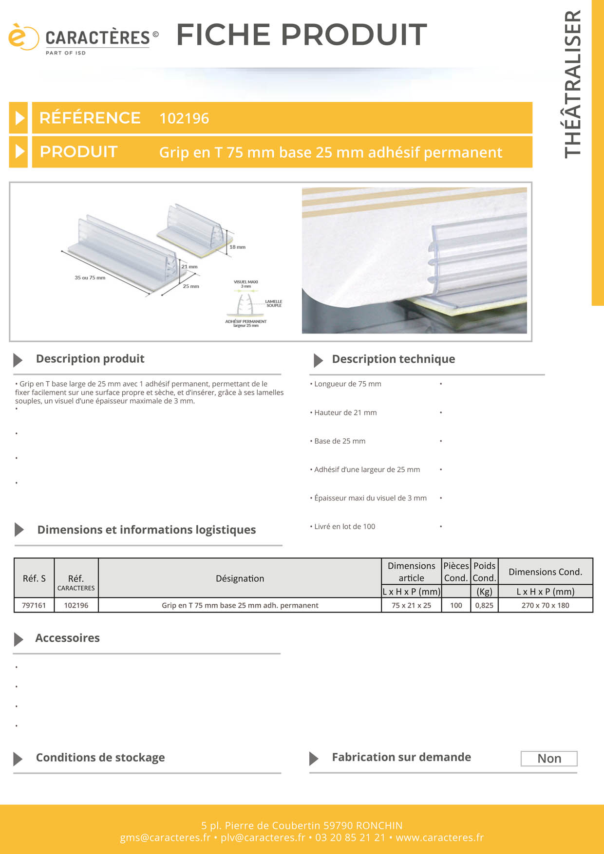 Grip en T adhésif permanent en 75 mm - Base de 25 mm