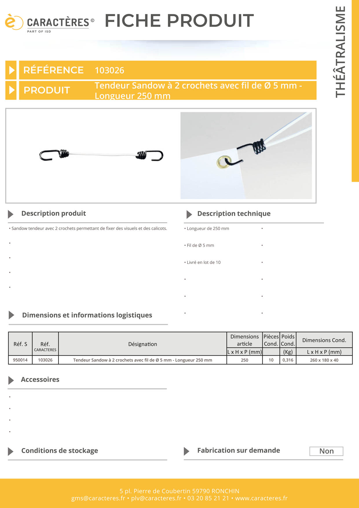 Tendeur Sandow à 2 crochets avec fil de Ø 5 mm - Longueur 250 mm