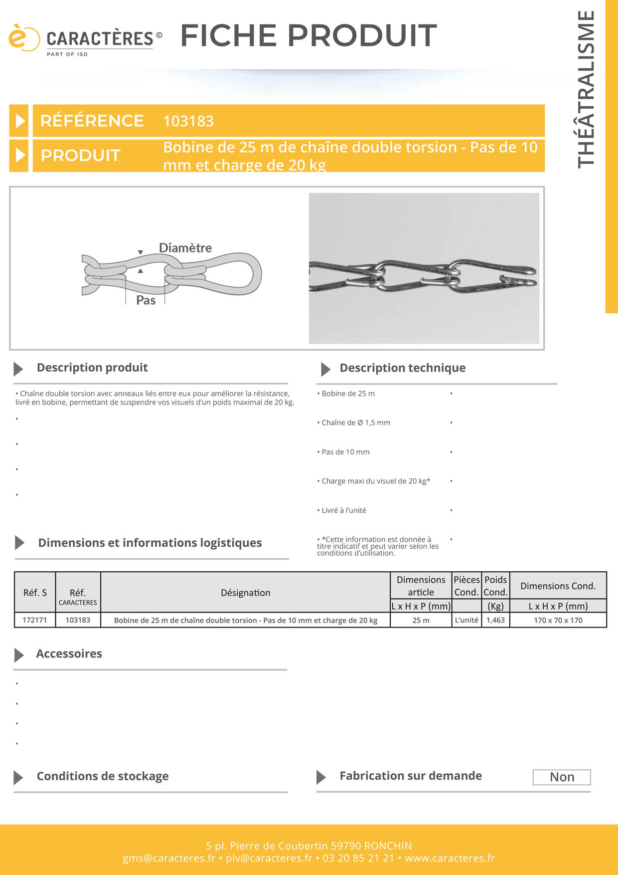 Bobine de 25 m de chaîne double torsion - Pas de 10 mm et charge de 20 kg