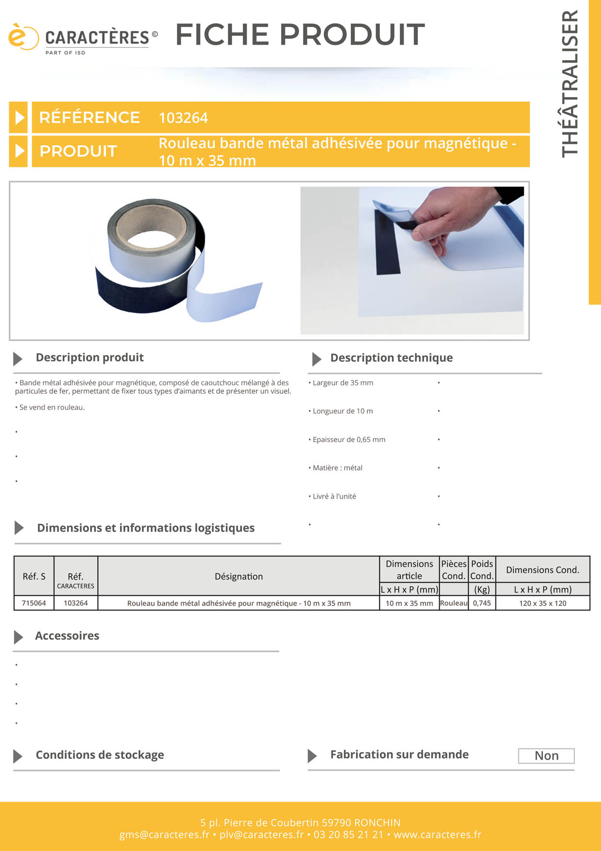 Rouleau bande adhésive d'épaisseur 0.65 mm pour magnétique - 35 mm x 10 m