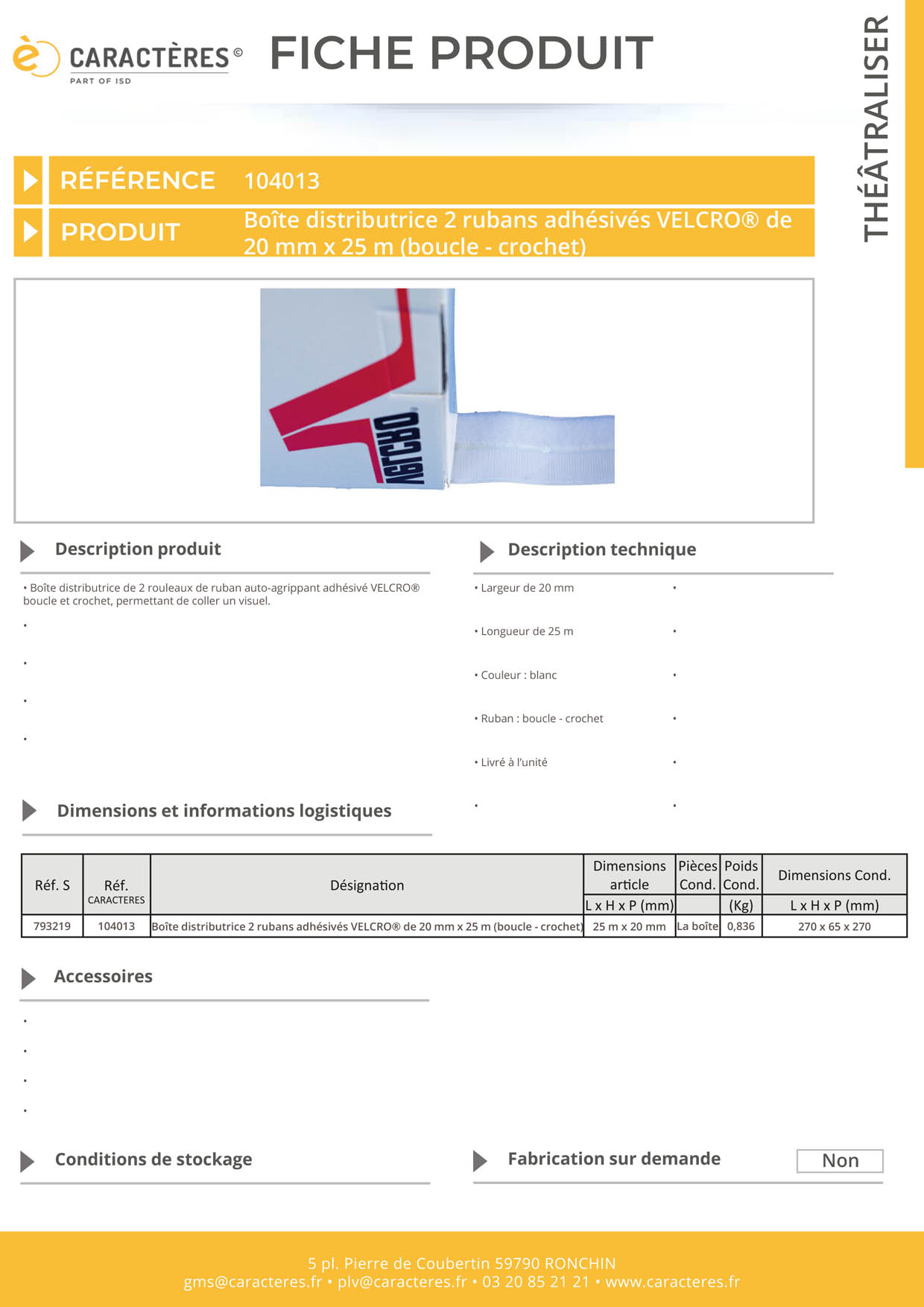 Boîte distributrice de 2 rubans adhésivés VELCRO® de 20 mm x 25 m (boucle - crochet)
