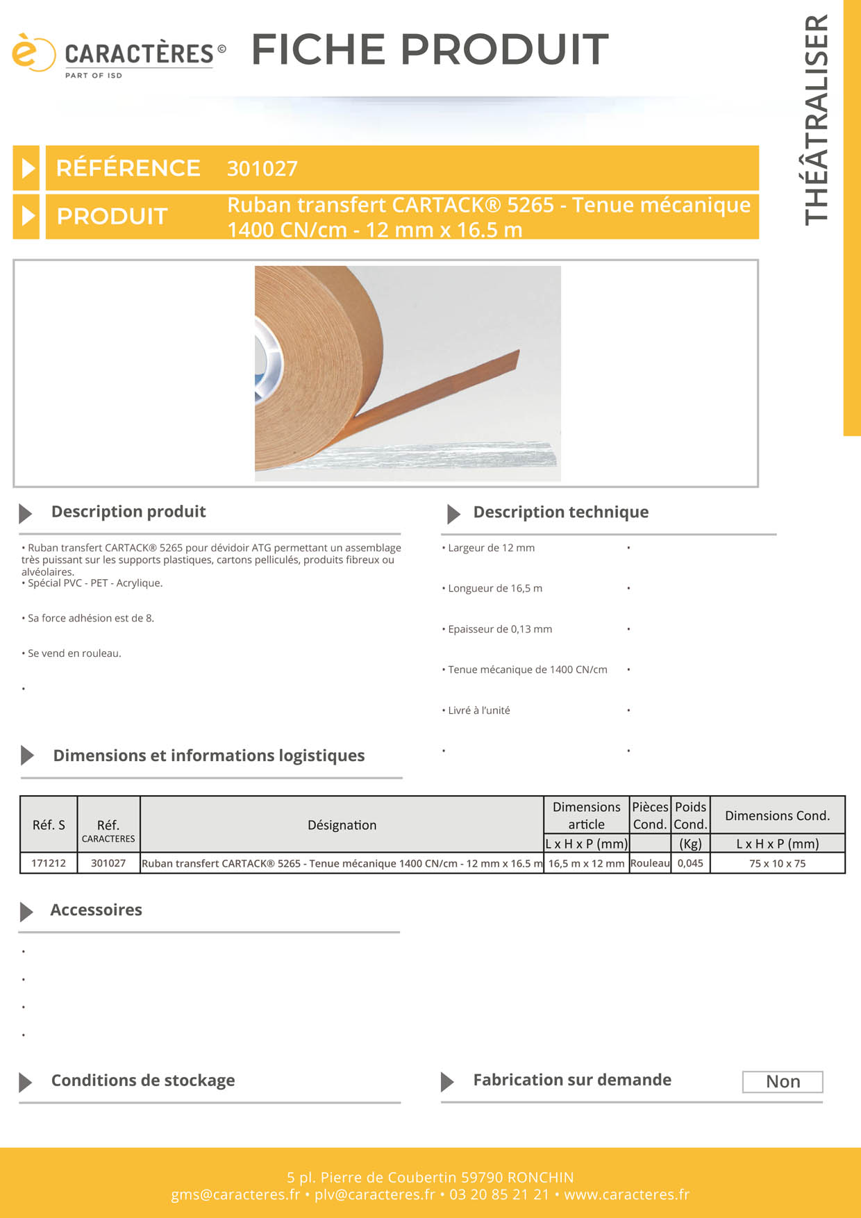 Ruban transfert CARTACK® 5265 - Tenue mécanique 1400 CN/cm - 12 mm x 16.5 m