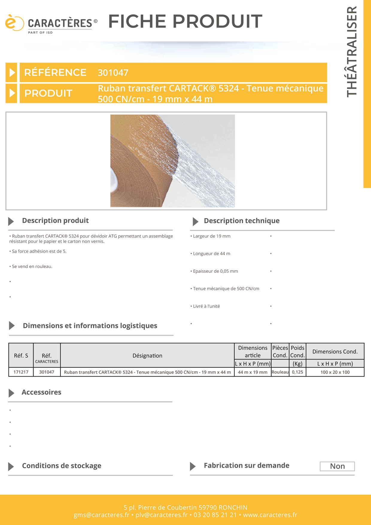 Ruban transfert CARTACK® 5324 - Tenue mécanique 500 CN/cm - 19 mm x 44 m