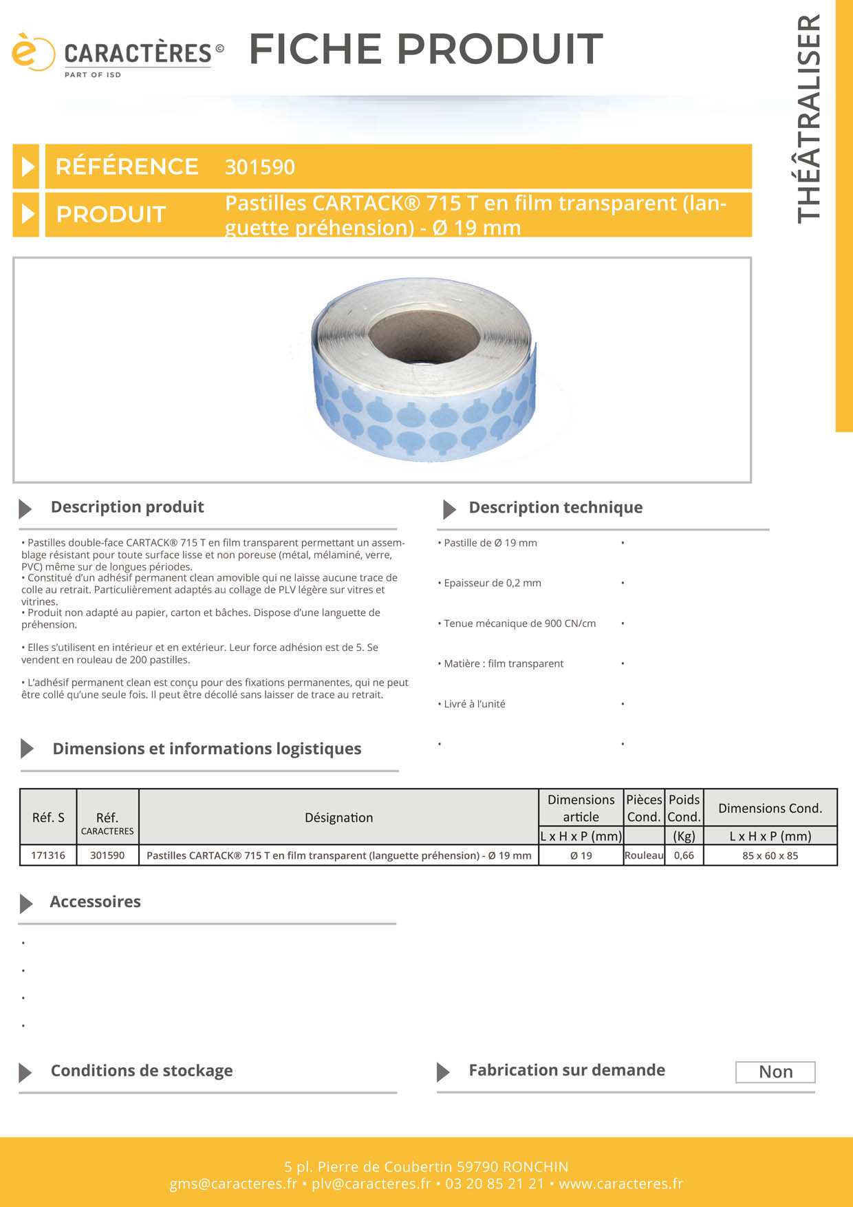 Pastilles CARTACK® 715 T en film transparent (languette préhension) - Ø 19 mm