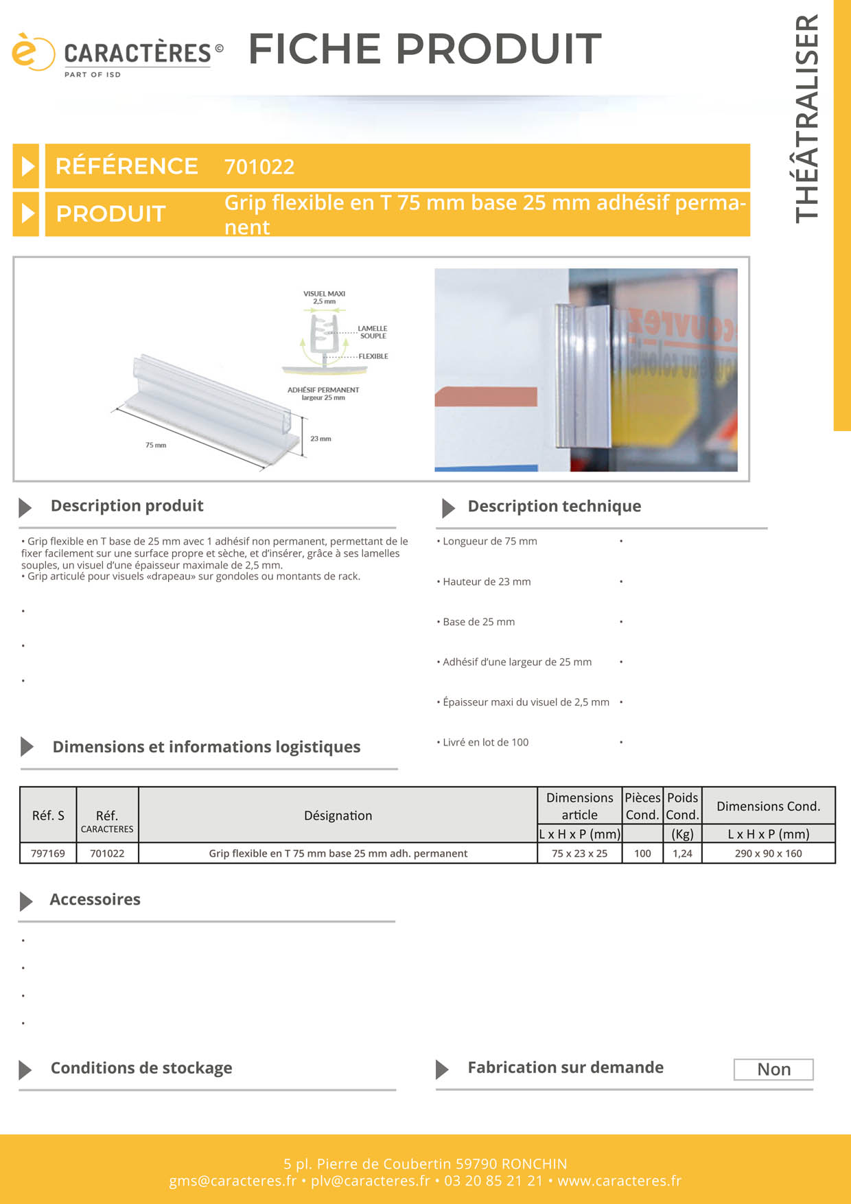 Grip en T flexible adhésif permanent en 75 mm - Base de 25 mm