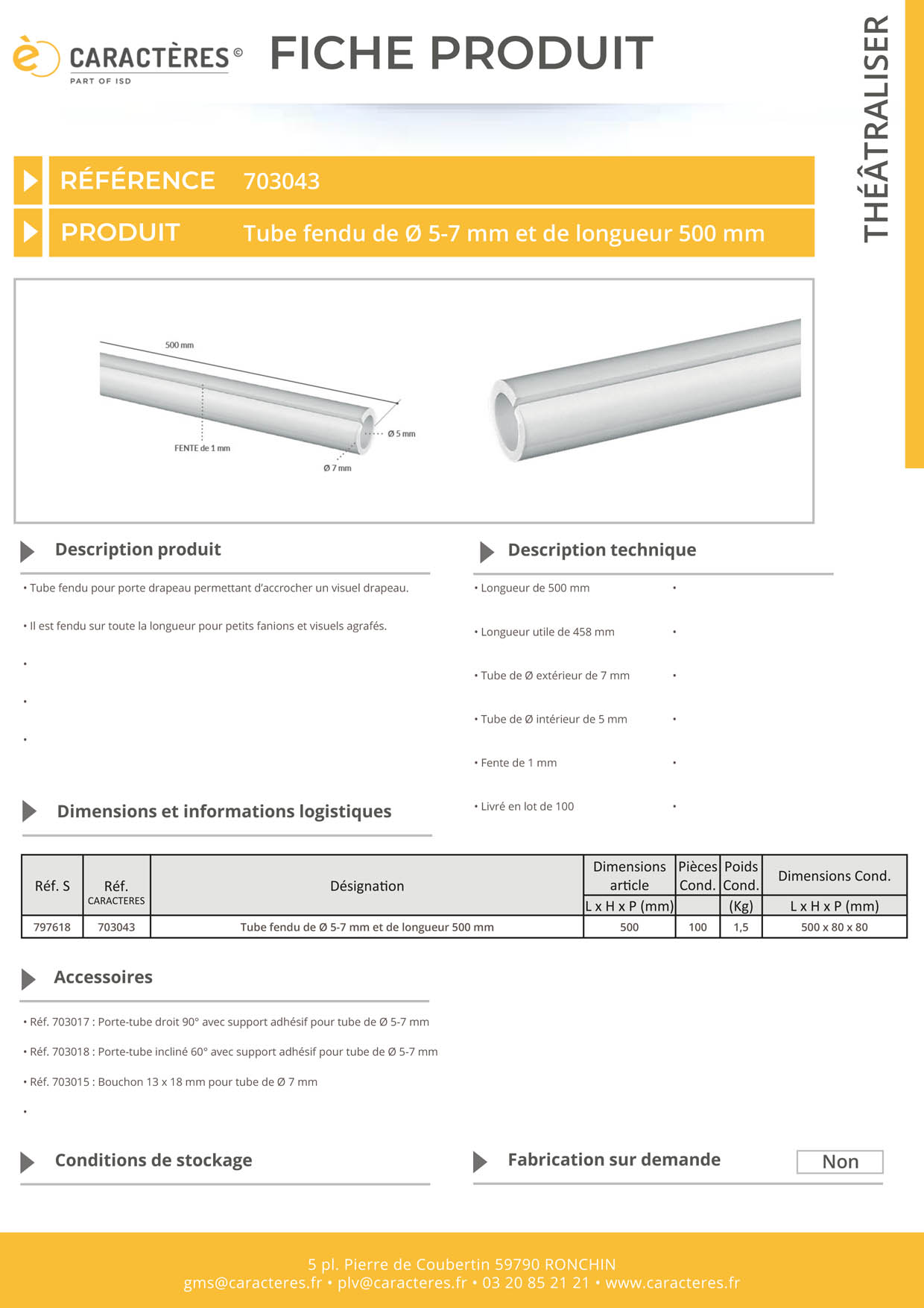 Tube fendu de Ø 5 - 7 mm pour porte-drapeau - Longueur 500 mm
