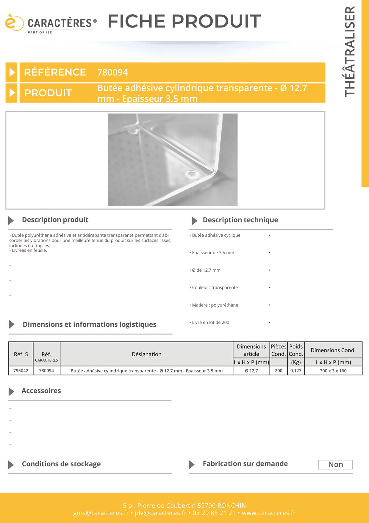 Butée adhésive cylindrique transparente - Ø 12.7 mm - Epaisseur 3.5 mm
